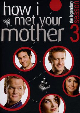 老爸老媽的浪漫史 第三季/How I Met Your Mother Season 3線上看