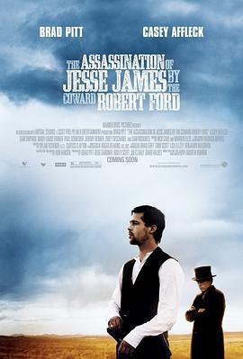 神槍手之死/The Assassination of Jesse James by the Coward Robert Ford線上看