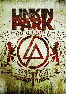 林肯公園：革命之路/Linkin Park: Road to Revolution (Live at Milton Keynes)線上看