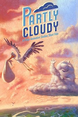 暴力雲與送子鸛/Partly Cloudy線上看