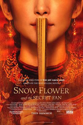 雪花秘扇/Snow Flower and the Secret Fan線上看