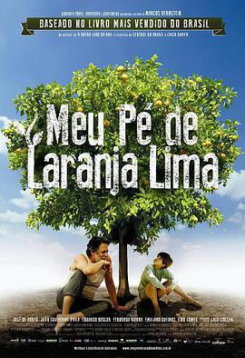 我親愛的甜橙樹/Meu Pé de Laranja Lima線上看