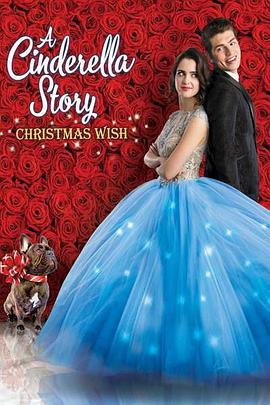 灰姑娘的故事：聖誕願望/A Cinderella Story: Christmas Wish線上看