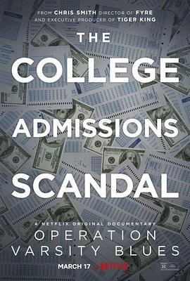 買進名校：美國大學舞弊風暴/Operation Varsity Blues: The College Admissions Scandal線上看