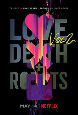 愛，死亡和機器人 第二季/Love, Death & Robots Season 2線上看