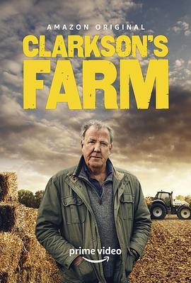克拉克森的農場 第一季/Clarkson's Farm Season 1線上看