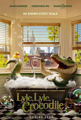 鱷魚萊萊/Lyle, Lyle, Crocodile線上看