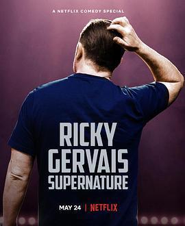 瑞奇·熱維斯：超自然/Ricky Gervais: SuperNature線上看