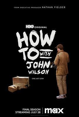 約翰·威爾遜的十萬個怎麼做 第三季/How to with John Wilson Season 3線上看