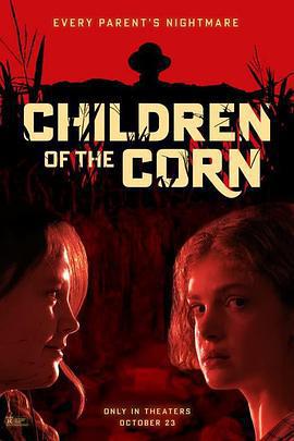 玉米地的小孩/Children of the Corn線上看