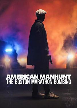 全美緝兇：波士頓馬拉松爆炸案/American Manhunt: The Boston Marathon Bombing線上看