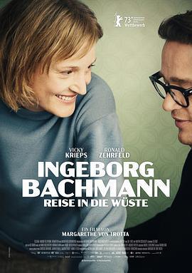 巴赫曼：沙漠之旅/Ingeborg Bachmann – Reise in die Wüste線上看